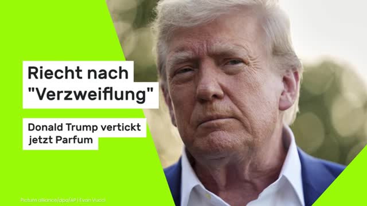 Donald Trump: Riecht nach 'Verzweiflung' - US-Präsident vertickt jetzt Parfum