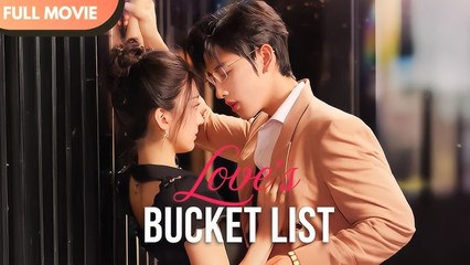 LOVE'S BUCKET LIST