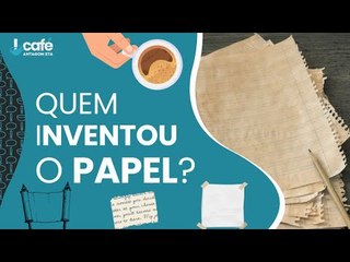 Descubra quem inventou o papel 📝 e sua história fascinante