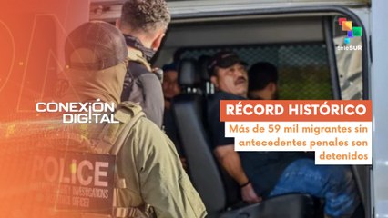 Conexión Digital 30-06 Migrantes sin antecedentes penales son detenidos