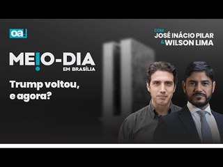 Trump voltou, e agora? | Meio-Dia em Brasília - 20/01/2025