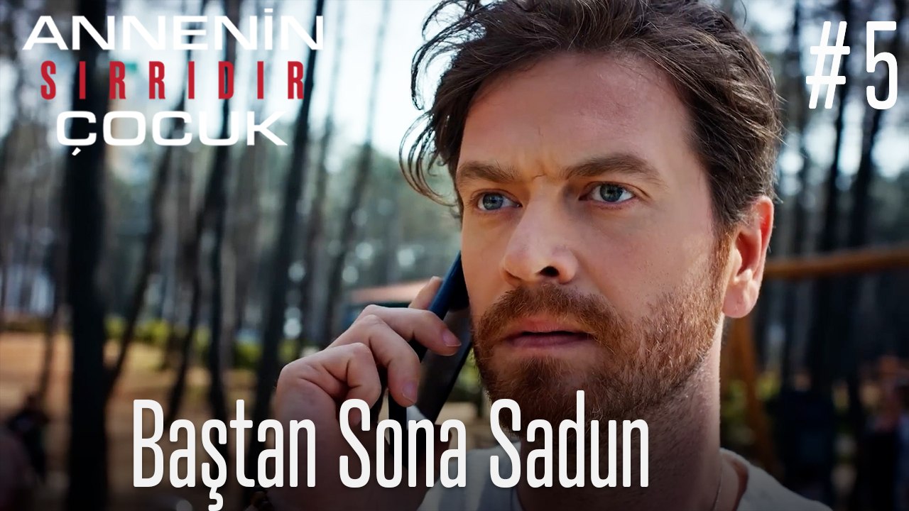 Baştan Sona Sadun #5
