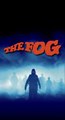 Le conseil ciné du jour - The Fog [Vidéo Exclusive]