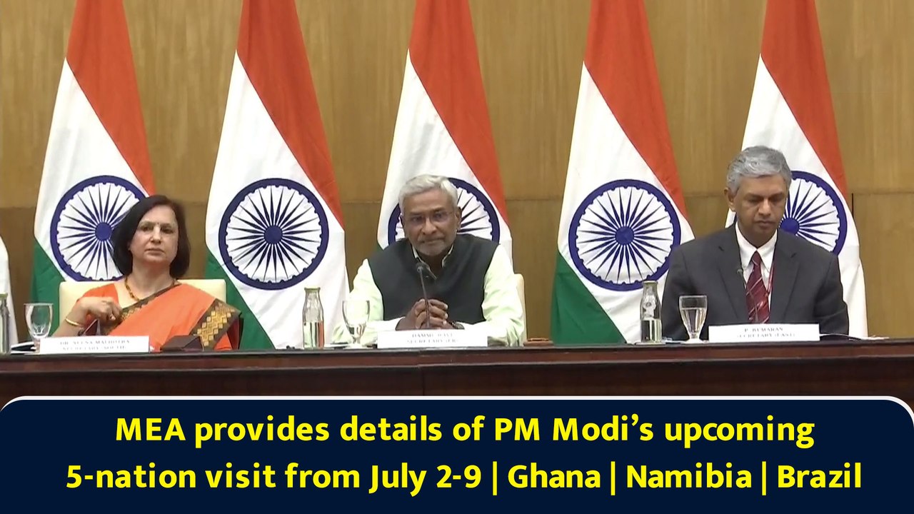 MEA provides details of PM Modi’s upcoming 5-nation visit from July 2-9 | Ghana | Namibia | Brazil