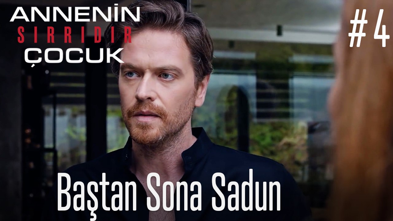 Baştan Sona Sadun #4