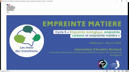Les mots des transitions | Webinaire 3 : Empreinte matière (Cycle 5 : "Empreinte écologique, empreinte carbone et empreinte matière")