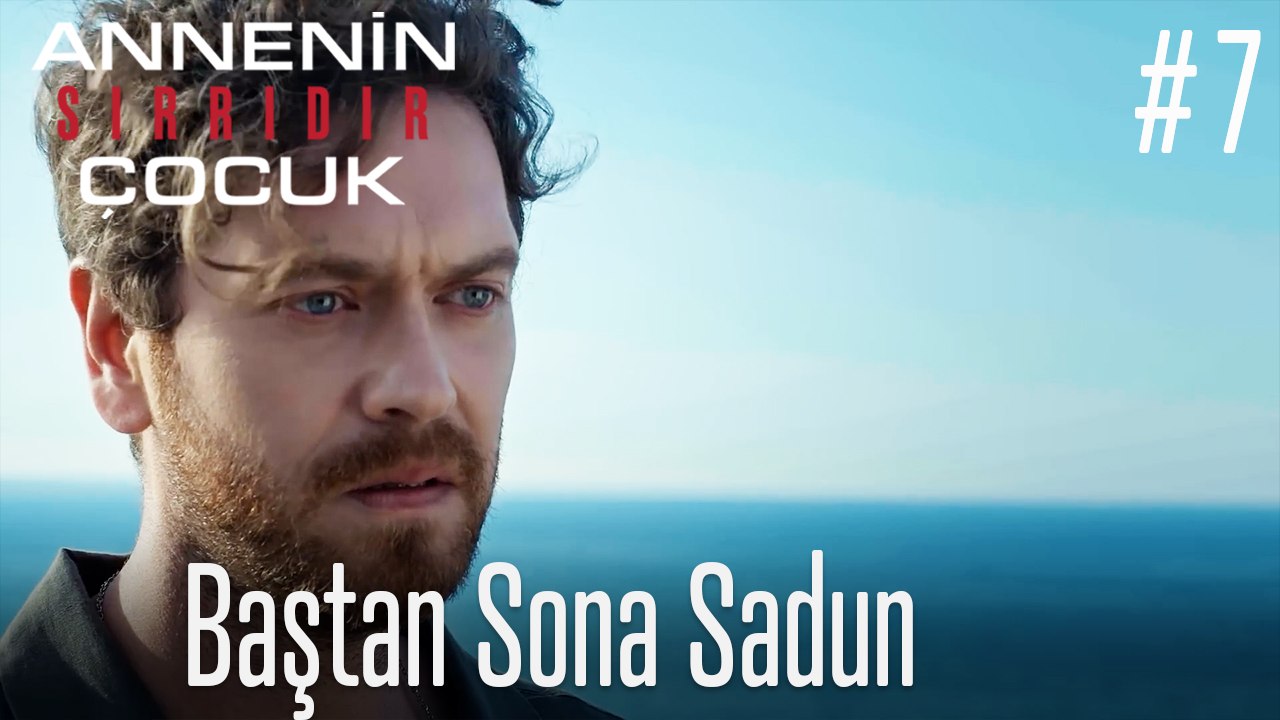 Baştan Sona Sadun #7