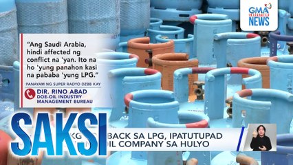 Saksi: (Part 1) LPG price rollback; P50 umento sa minimum wage sa NCR