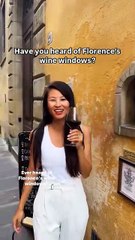 Have you Heard of Florence's Wine Windows?
