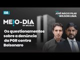 Os questionamentos sobre a denúncia da PGR contra Bolsonaro | Meio Dia em Brasília - 21/02/2025