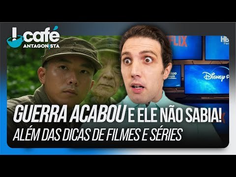 O homem que lutou numa guerra que já tinha acabado | Café Antagonista #41