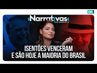 Isentões venceram e são hoje a maioria do Brasil | Narrativas #345 com Madeleine Lacsko
