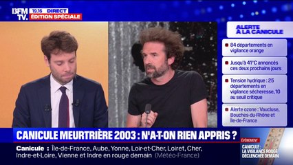 Canicule: "A chaque fois qu'il fait chaud, on redécouvre le changement climatique", réagit Cyril Dion, auteur, réalisateur et militant écologiste