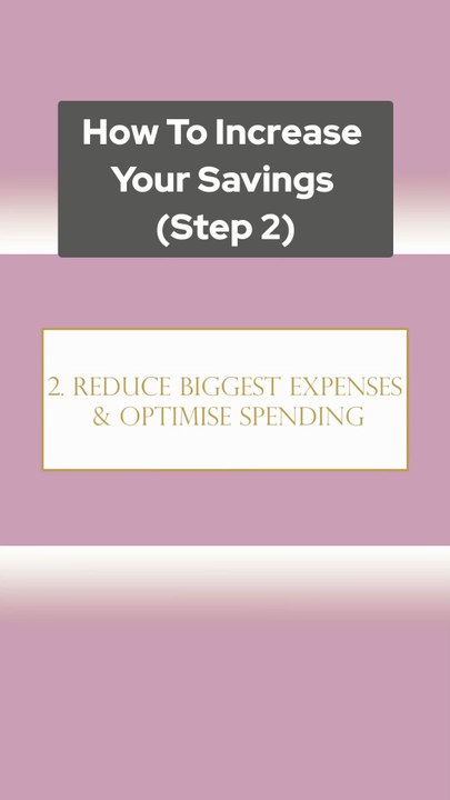 How To Increase Your Savings (Step 2)