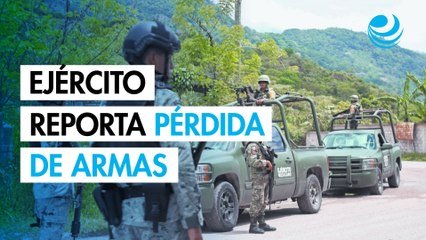 Más de 2,000 armas extraviadas o robadas al Ejército mexicano
