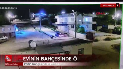 Diyarbakır'da husumetlileri evinin bahçesindeki kadını öldürdü