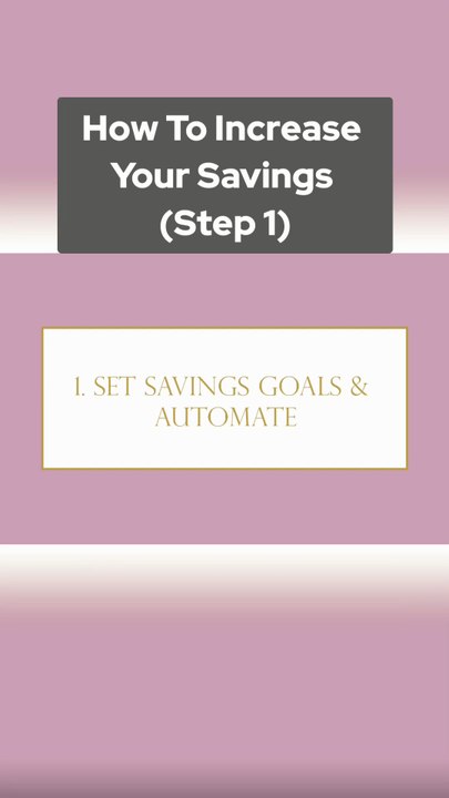 How To Increase Your Savings (Step 1)