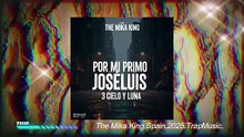 THE MIKA KING Por Mi Primo Joseluis 3 Cielo y Luna🖤🎤🎹 2025 _Trap Remix Melodic Edition_