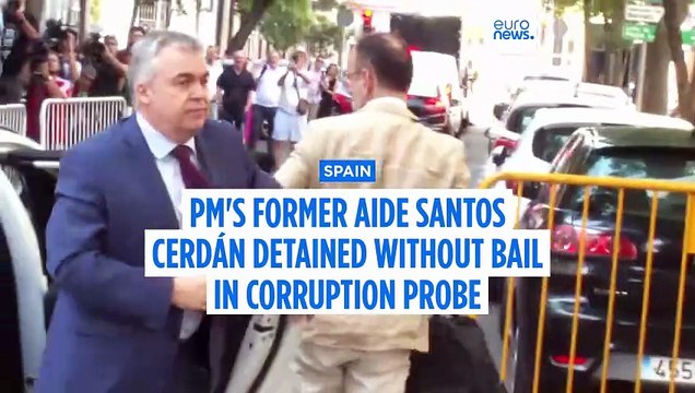 Spanish PM’s former aide Santos Cerdán detained without bail in corruption probe