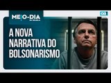A nova narrativa do bolsonarismo | Meio-Dia em Brasília - 19/03/2025