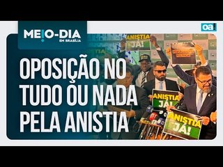 Oposição no tudo ou nada pela anistia | Meio Dia em Brasília - 01/04/2025