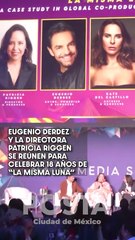 Eugenio Derbez celebra 18 años de “La Misma Luna”