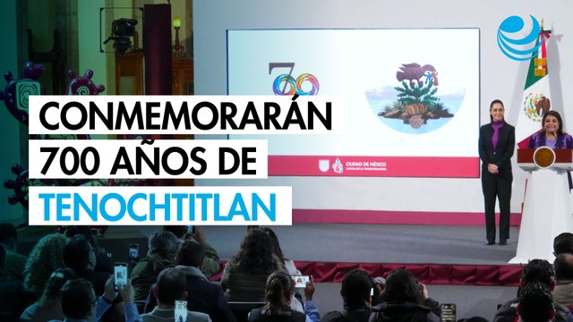 Anuncian conmemoración de los 700 años de la fundación de Tenochtitlan