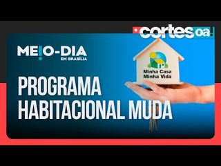 Governo anuncia criação da faixa 4 do Minha Casa, Minha Vida