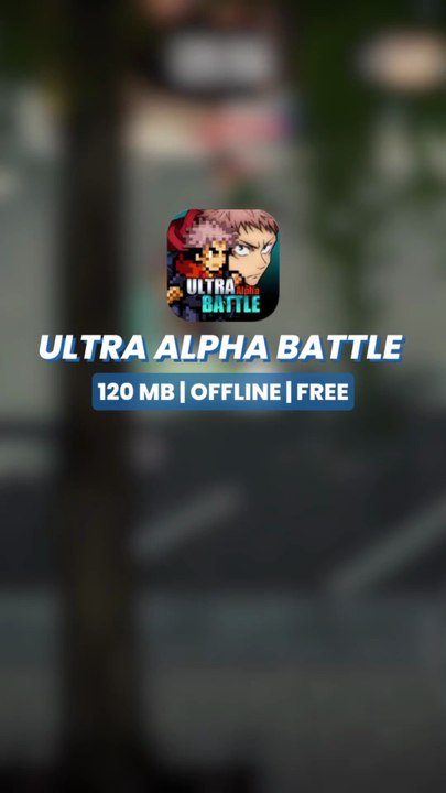 Ultra Alpha Battle