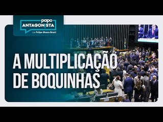 A multiplicação de boquinhas | Papo Antagonista com Felipe Moura Brasil - 07/05/2025