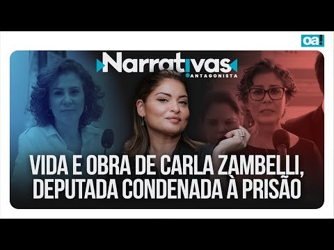 Vida e obra de Carla Zambelli, deputada condenada à prisão | Narrativas #399 com Madeleine Lacsko