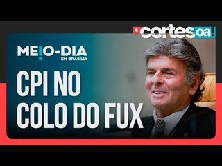 A esperança dos bolsonaristas na caneta de Luiz Fux