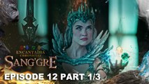Sang'gre: Hawak na ni Mitena ang tatlong brilyante! (Episode 12 - Part 1/3) | Encantadia Chronicles