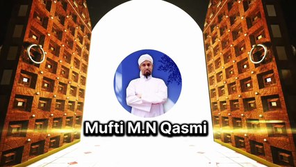Mufti M.N Qasmi || Intro Video || تعارف || Support us || @muftimnqasmi