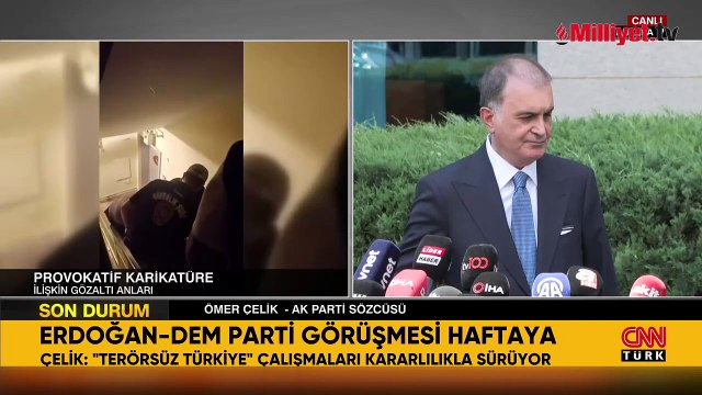 AK Parti Sözcüsü Ömer Çelik'ten terörsüz Türkiye mesajı