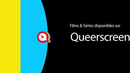 Le meilleur de la fiction LGBTQ+ débarque sur Freebox avec QueerScreen