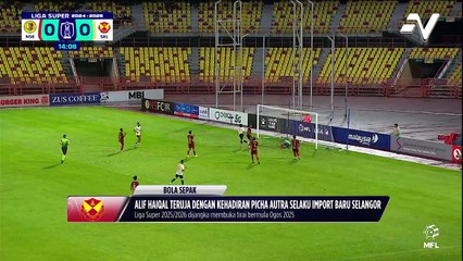 Alif Haiqal teruja dengan kehadiran Picha Autra selaku import baru Selangor
