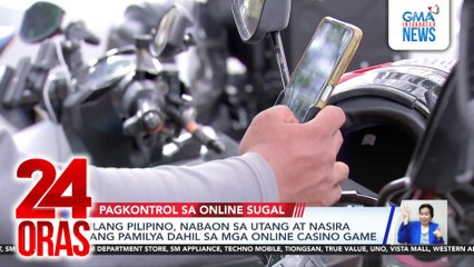 Panukala sa Senado kaugnay sa mga online casino game - Ilimita sa 21 ang minimum age ng pwedeng tumaya at sa P10,000 ang minimum bet | 24 Oras