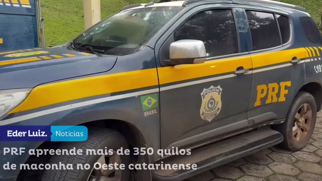 PRF apreende mais de 350 quilos de maconha no Oeste catarinense