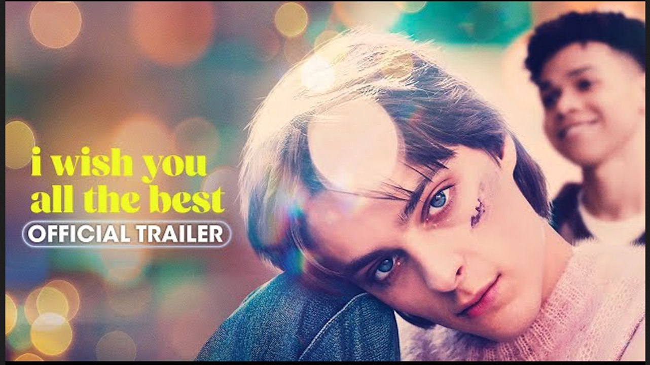 I Wish You All The Best | Official Trailer - Corey Fogelmanis, Alexandra Daddario. Cole Sprouse