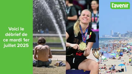 LE DEBRIEF DU JOUR (1er juillet 2025)