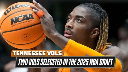 Two Vols have been selected in the 2025 NBA Draft