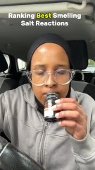 Ranking best smelling salts reaction 🧂