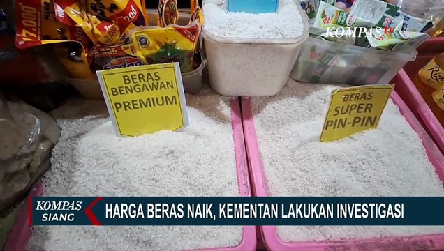 Mentan: Harga Beras Tak Sesuai Mutu dan HET, Rugikan Konsumen Hingga Rp99 T | KOMPAS SIANG