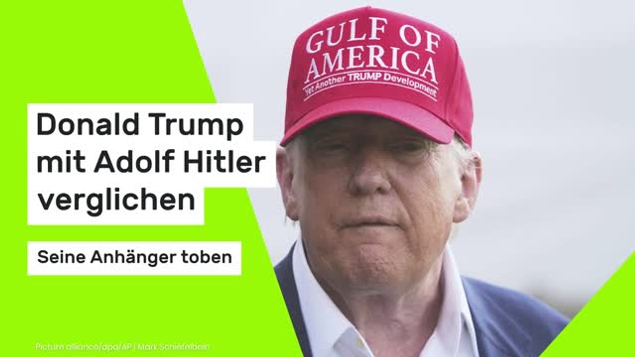 Donald Trump mit Adolf Hitler verglichen: Seine Anhänger toben