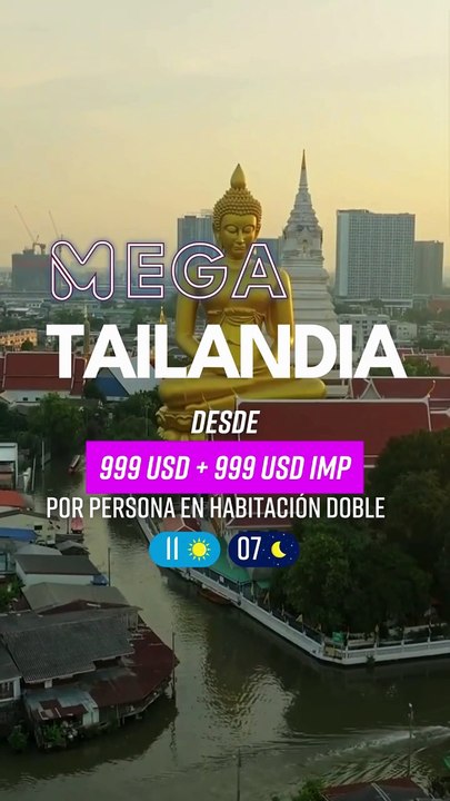 Tailandia: ¡La Aventura Mega que No Te Puedes Perder!