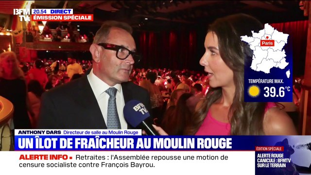 Climatisation, fontaines à eau, nombre de spectateurs... le Moulin Rouge s'adapte pour faire face à la canicule