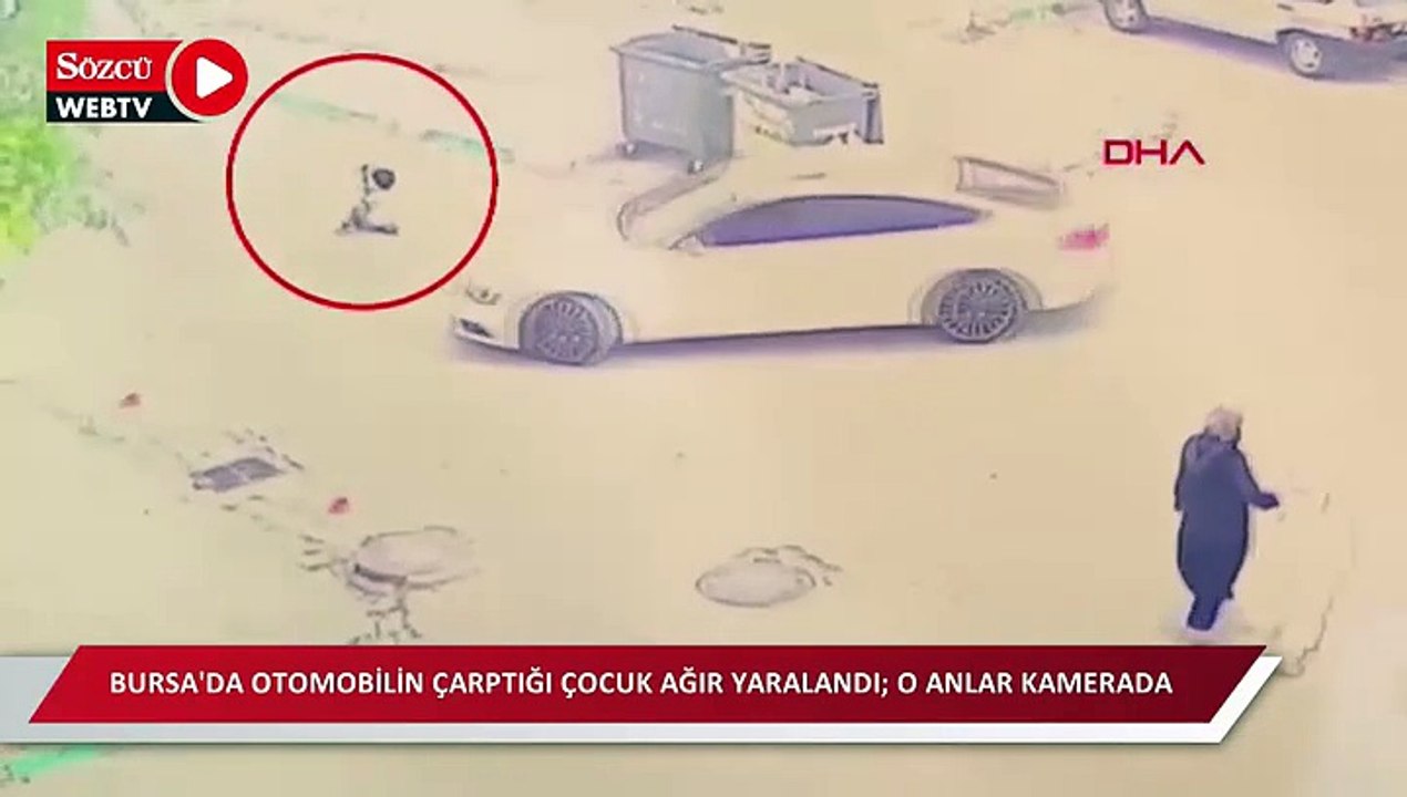 Bursa'da otomobilin çarptığı çocuk ağır yaralandı; o anlar kamerada