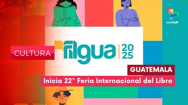 Inicia XXII Feria Internacional del Libro de Guatemala CULTURA EDICIÓN CENTRAL 01-07-2025