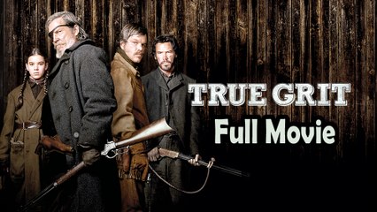 True Grit (2010) Watch HD
